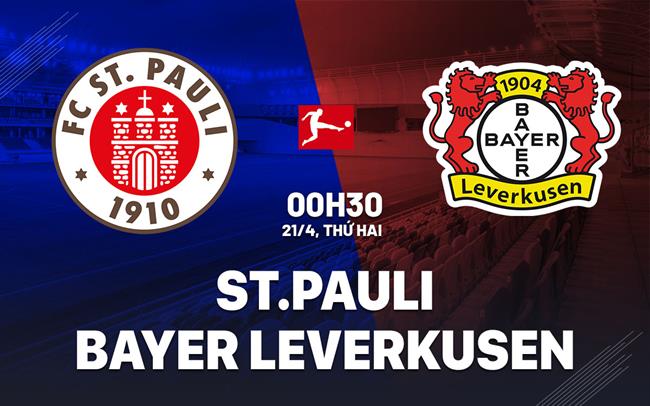 nhan dinh bong da du doan StPauli vs Bayer Leverkusen vdqg duc bundesliga hom nay